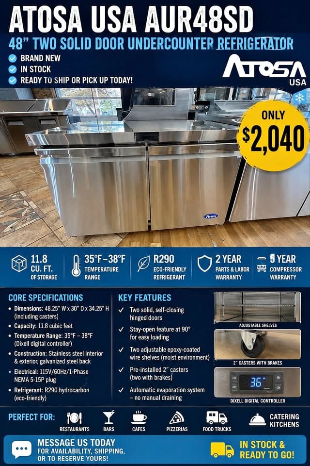 BRAND NEW ATOSA USA 48” UNDERCOUNTER REFRIGERATOR